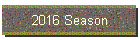 2016 Season