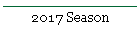 2017 Season